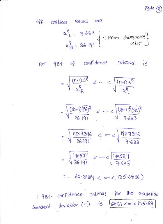off Caitical QYe values 7.683 •: From chisquare table 36-191 9 Interval is confidence of 98.1- For (n-)5 Lasl(n-i) (20-19°(86