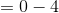 =0-4
