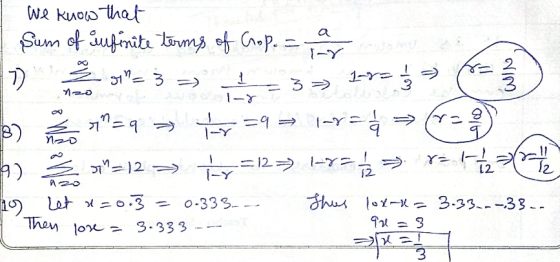 I we know that 1 Sum of infinite terms of Gop. = o =3 => 1-37 1735 = *= 3 ) B =9 > tv =9 = 1r=ų > (23) a) 22 n = 12 y = 12 1