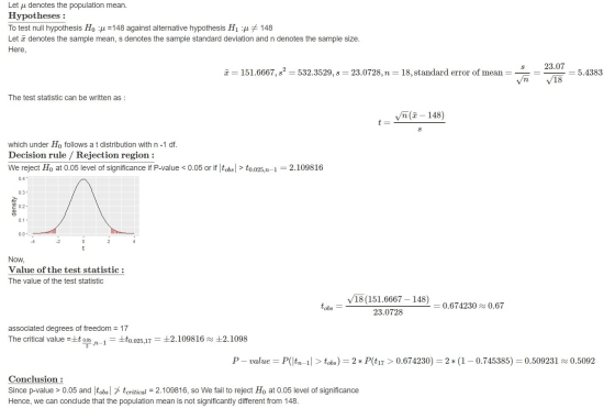 Let u denotes the population mean. Hypotheses : To test null hypothesis H. :p =148 against alternative hypothesis H1 :p1 # 14