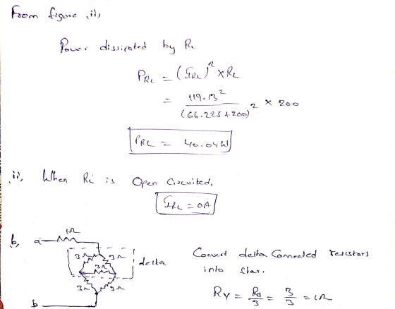 from figure in Power dissipated by Ru PRE (RegXR 119.18? * 200 (66-225+200) PRL 4o.ohh ic When Re is Open Cocuited, The The =