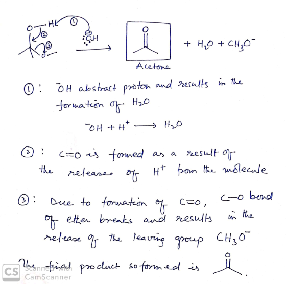 HK 0 Acetone in the ③: a ÕH abstract proton and results formation of H2O OH+H² H₂O ③ : c the o is release formed of as a resu