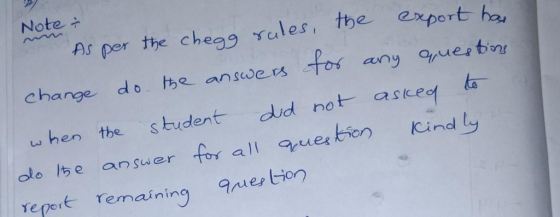 Note As per the chegs rales, te export has La when the sbudent dd not asce olo Is e answer Yepert Temaining qnes tion for quer ion Kind ly