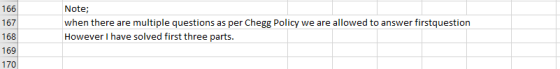 166 167 168 169 170 Note; when there are multiple questions as per Chegg Policy we are allowed to answer firstquestion Howeve
