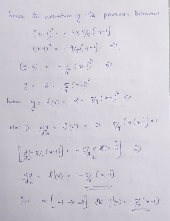 hence the equation of the parabola becomes (M-12 - 44 945(4-1) (n-1)2 – 4/5(9-2 (y-2) s(n-1) 27 2 27 2 2 oc 2 2- 5 (n-1) henc