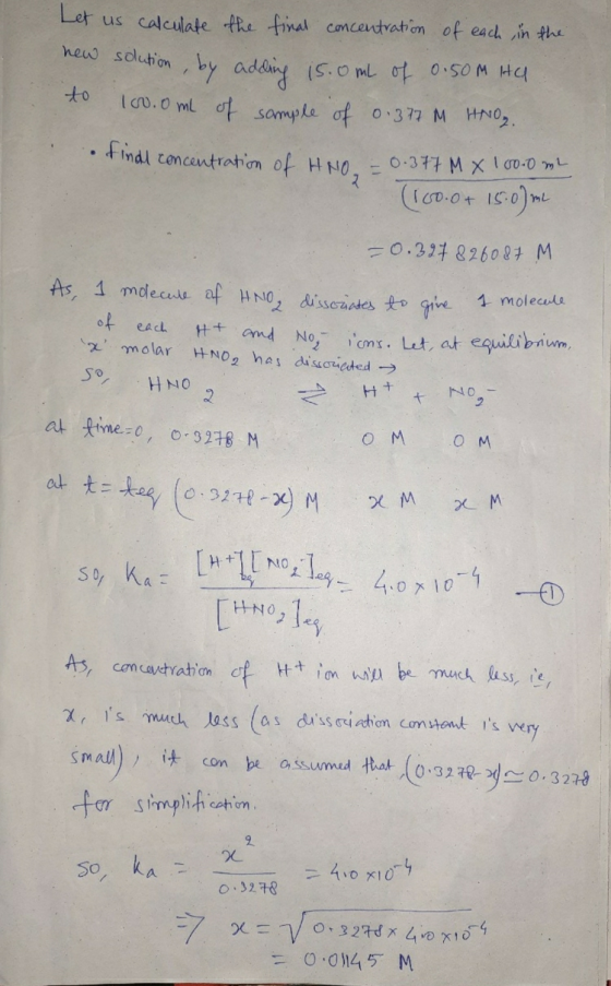 to Let us calculate the final concentration of each in the new solution by adding 15.0 mL of 0.50m Ha 100.0 mL of sample of 0