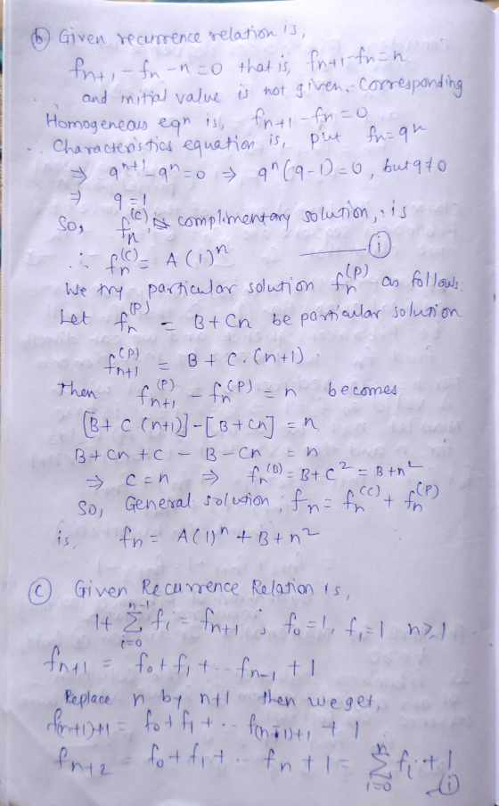 q iching complimentary Sog (p). Given recurrence relation is, fint, -fn-n=0 that is final fuch and initial value ù not given,