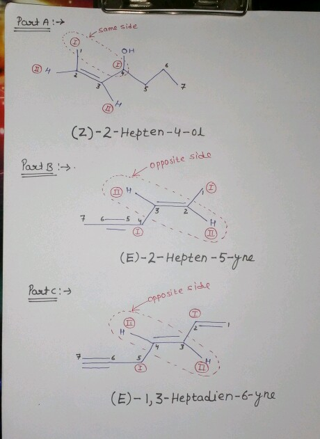 Part A- same Side (2)-2-Hepten-4-oL Pad opposite sidlo (E)-2-Hepten-5n osite sich E)-1,3-Heptadlien-6yne