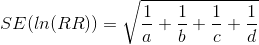 SE(ln(RR)) = \sqrt{\frac{1}{a}+\frac{1}{b}+\frac{1}{c}+\frac{1}{d}}