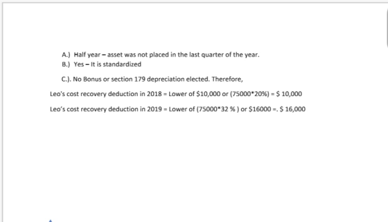 A.) Half year - asset was not placed in the last quarter of the year. B.) Yes - It is standardized C.). No Bonus or section 1