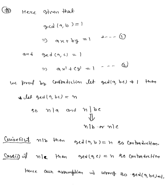 € Here given that gedla, b )=1 qut by = fraco and ged (9, c) = 1 autey) = 1 ano e » we proef by contradiction let ged(a, be)