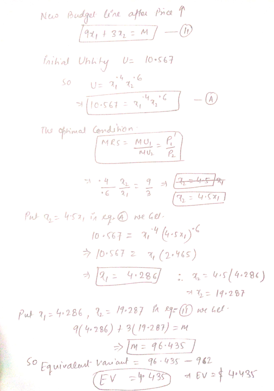 New Budget line after Price a 1941 +372 = M1 - 0 Initial Unlity U= 100567 - so u= x; 26 $110.567 = 2747967 - © The optimal C