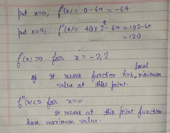 put ato flow= f = 0 -64 = -64 but x=2, f(x)= 48 x 2 = 64 = 192-64 2 = 128 f(x) (170 for x= -2,2 local At meant function has