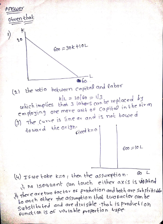 Answer chven that (a) the votio betwecn capital and labor QaboY tehich implies that 13 labors con placed by em ploying one mo