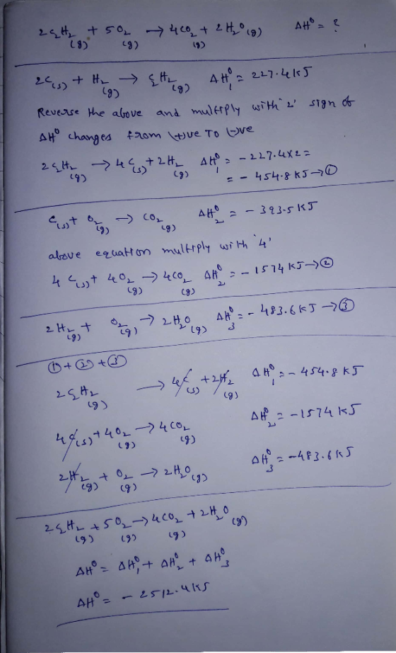 2ąH + 50 460 + 2H₂ 18) AH = ? 24.3 + H2> {to AH 2 227.465 Reverse the above and multiply with a sign of Ato changes from tive