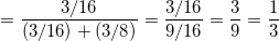\small =\frac{3/16}{(3/16)+(3/8)} = \frac{3/16}{9/16} = \frac{3}{9}=\frac{1}{3}