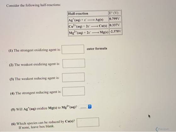 Consider the following half-reactions: Half-reaction E° (V) Ag+ (aq) + e — Ag(s) 0.799V Cu2+(aq) + 2e Cu(s) 0.337V Mg2+(aq) +