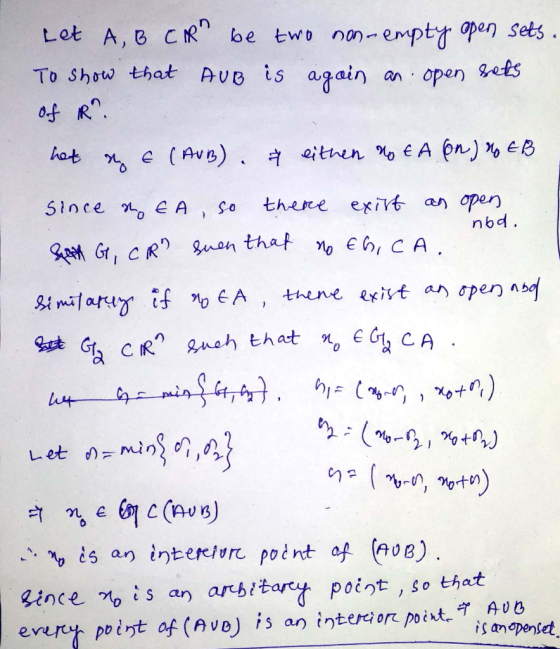 Let A,B CAR be two non-empty open sets. To show that AUB is again an open sets of R? het E (AUB). ¥ eithen no € A (on) % EB s