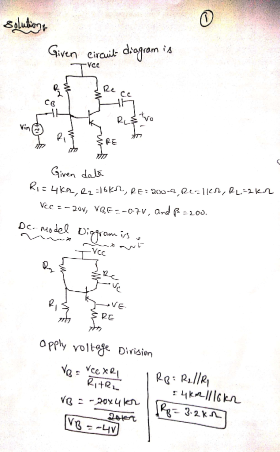 شماره Given circuit diagram is Tvec zmem Giren date KI = 4K2, R2 =16kn, RE: 200 4 Realkr, RL=2k2 Vec =-207, VRE:-0.7V, and B=
