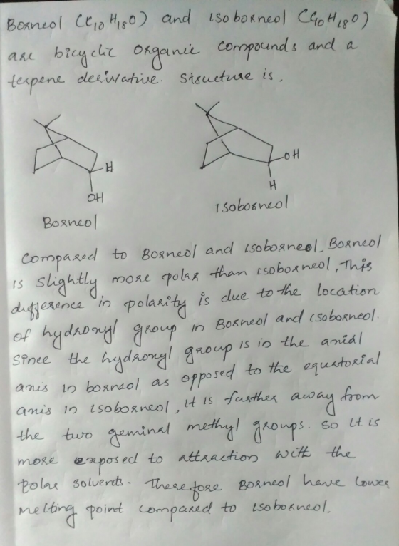 Boaned Ceo Higo) and iso borned CH 180) are bicyclic organie compounds and a tespene derivative Structure is, Lot H 애 Borneol