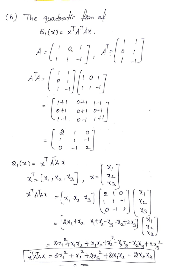 (6) The qua doratie form of 6, (x) = A Ax , A A = 1 li l -1 Aso (1 -1 trillio7 11-111!!! Til 0+1 1-17 ofl ofl 0-1 | TYL. 0-1