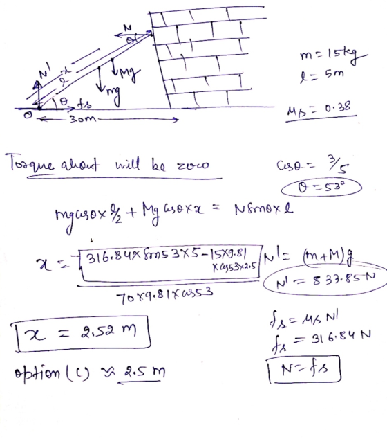 m= 15kg No1 Tmy l=5m lots MB = 0.38 3om Torque about will be zoo Ceso = 35 O-539 N&moxe Ingasox + Mg aso xa a= 7316.245 31618