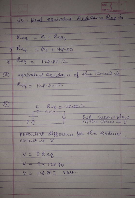 Dato Page No so final equivalent Resistance Req ģ Req - Rit Reaz Req -80 +48-80 128.802 equivalent Resistance of the circuit