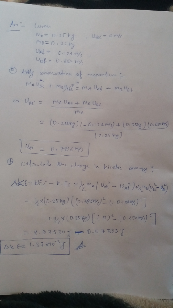 AM Cuveu , Uei= Ons Me=0.353 Use=-0.124 s Alytonenvation o monentum Me Ust mA UAf +MaUa mA (0.2 y)-0124 )(0.3513(0.6) (0.25 0