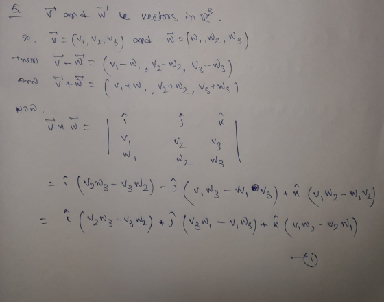 So v and W be vectors in De W = (N., U2, U3) and wa fw, W2, We) them J _ m = (wW, V₂_W2, V₂_W3) And W+W = (N, AW, V2+ W2, V