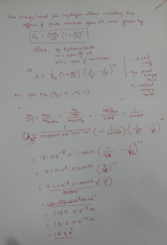 The energy level for hydrogen atoms including me effect of finite nuclear mars 1, one gman by En = harp (1+ where & Rydberg C