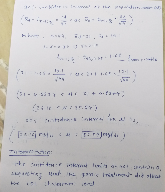 gol.confidence interval of the population mean (el). sd Xd - tn-lid <l< Xdt to-1; / vo where n=44, xd=31, Sd=19.1 / 1 -d=0.go