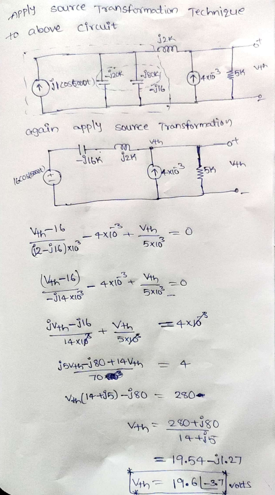 source Transformation Technique Apply circuit to above 12K Tom 120k J4x10 $5k vth -380k -916 Tin costoot again apply source T