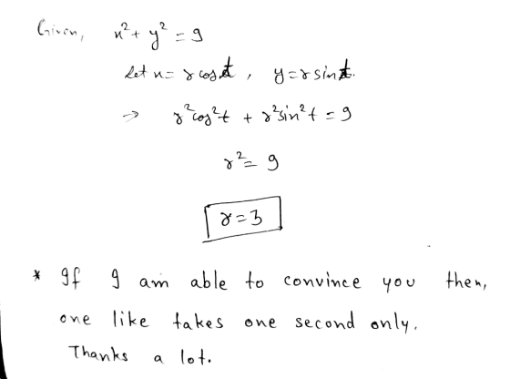 Girin, n² + y² = 9 Let us roset, y=rsinut. gecog?t to sin?tag 8-3 * gf then, am able to convince you like takes one second on