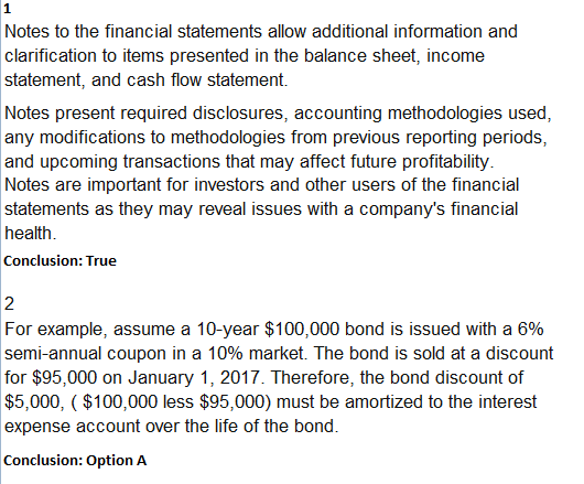 1 Notes to the financial statements allow additional information and clarification to items presented in the balance sheet, i