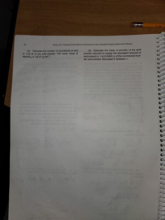 ANAL 42: The Hydrochlork Acil Solution with Standard Sodium Hydroxide Solution (3) Calculate the number of equivalents of aci