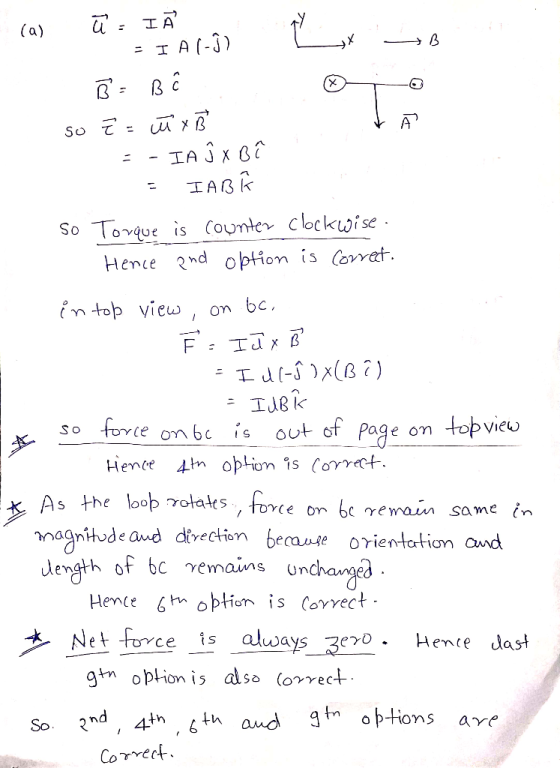 So Toe s Conter clockwise Hene 2nd option is Corat top view on b so force on bc is out of Page on oviev x As the loob rotates