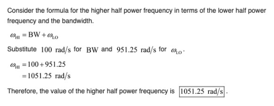 Consider the formula for the higher half power frequency in terms of the lower half power frequency and the bandwidth. 0.1 =