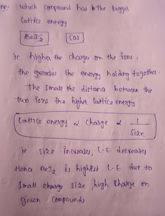 ADS which Compound hau bthe bigge Cattice enevgy Beds Cas te blghe the chage, on the on the gxeate the enogy holdirg tugothe