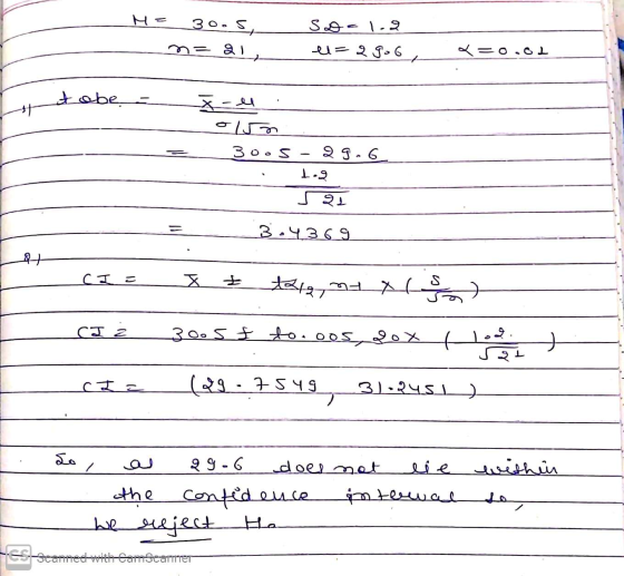 M= •S, 21 Soc 1.2 el=29-6 2=0.02 tabe x-ll olun 30.5 29.6 1.2 s 21 3.4369 CI= J t tolan al I 30.5f to. oos, soxt २. I a (49-7