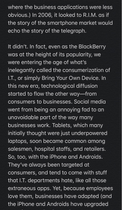 where the business applications were less obvious.) In 2006, it looked to R.I.M. as if the story of the smartphone market wou