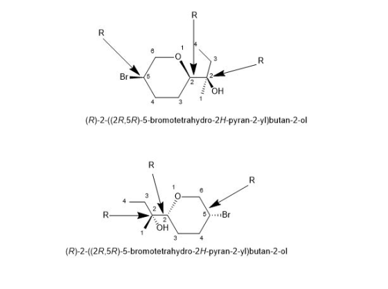 0 1 OH (R)-2-[(2R,5R)-5-bromotetrahydro-2H-pyran-2-yl)butan-2-ol 30- (R)-2-(2R,5R)-5-bromotetrahydro-2H-pyran-2-yl)butan-2-ol