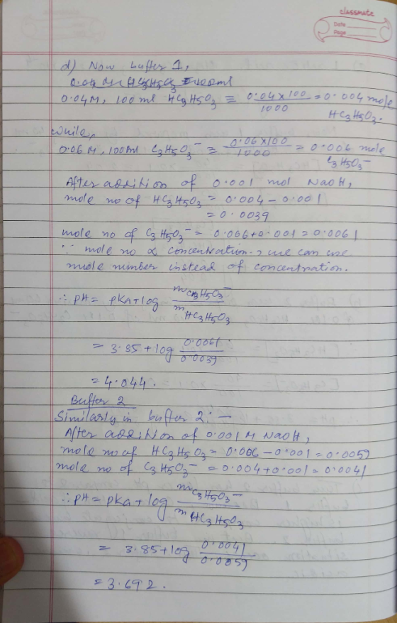 classmate d) Now buffer 1, o ou au Hencltzo hoomi 0.04M, 100ml 4ghts z - o oux 100 =0.004 mohol 1000 HGH5O₂: while, 0.06M, 10