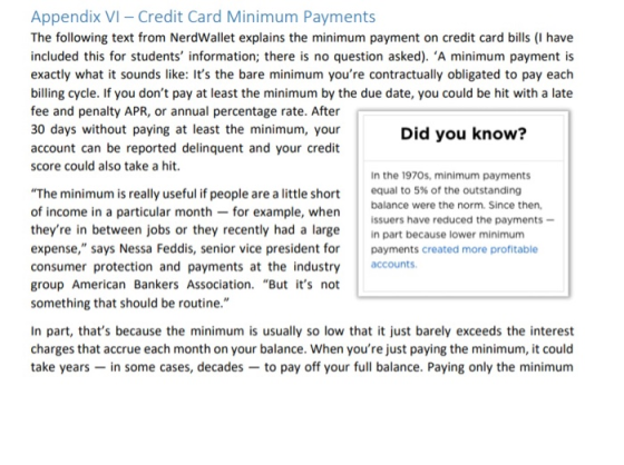 Appendix VI - Credit Card Minimum Payments The following text from NerdWallet explains the minimum payment on credit card bil