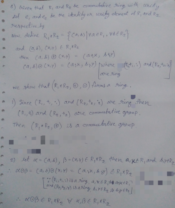 8) Given that R, and Ro be commitative ring with unity set e, and en be the identity or unity element of R, and R2 respective