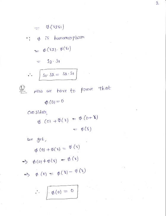. ; = $(x281) $ is homomorphism = $(52). $(81) - S2.si . I . 52 = 52.511 to Porove NOW we have that (0) = 0 Consider 0 (0) +