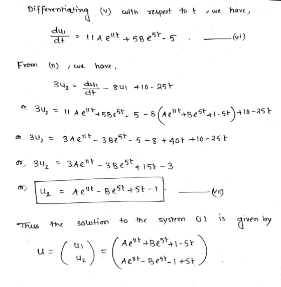 Diffeventiqting we have cuith espeot to t dui dt A et58 e5t- 5 .(vi) From ) have, 342du dt 10 25 8uI 3u2 A e5Best.5 -8 aeua
