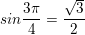 \small sin\frac{3\pi }{4} = \frac{\sqrt{3}}{2}