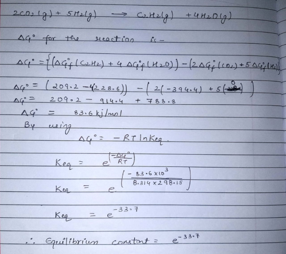 2002 Lg) + 5 h2 lg) - Catalg) +442018) ago for the deaction is- (C2H2) + 4 AGf (420)) - (2064 (202) + 5 AG (He). ago = ( 209