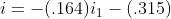 i=-(.164)i_{1}-(.315)