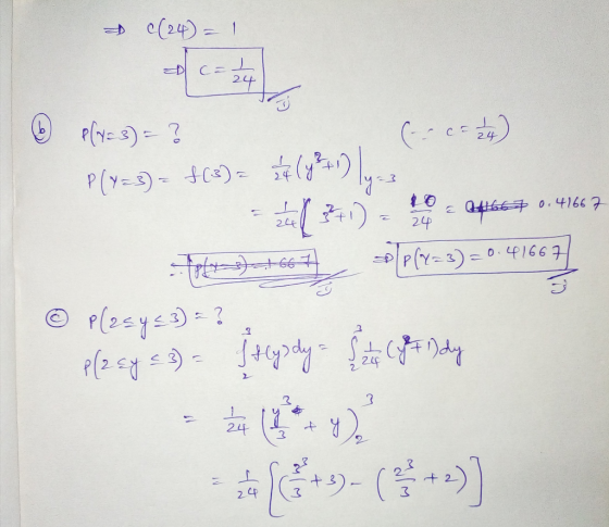 (24) = 1 24 p(7= 3) = ? PlY=3) = f(3) = $(470) lys = (3+1) - 0466*0.41667 - toplanan yeni 004 00(x+2) = 0.41667 © plesys3) =